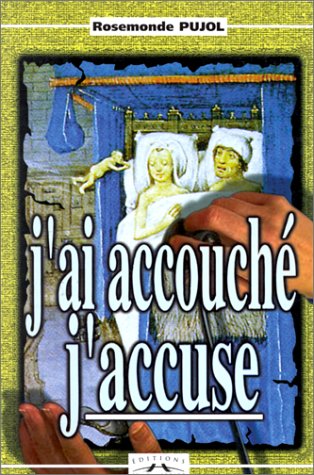 Product Image: J'ai accouché, j'accuse