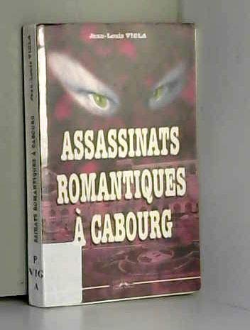 Assassinats romantiques à Cabourg Books