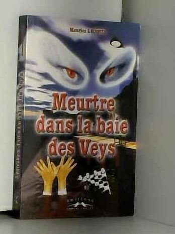 Meurtre Dans La Baie Des Veys Books
