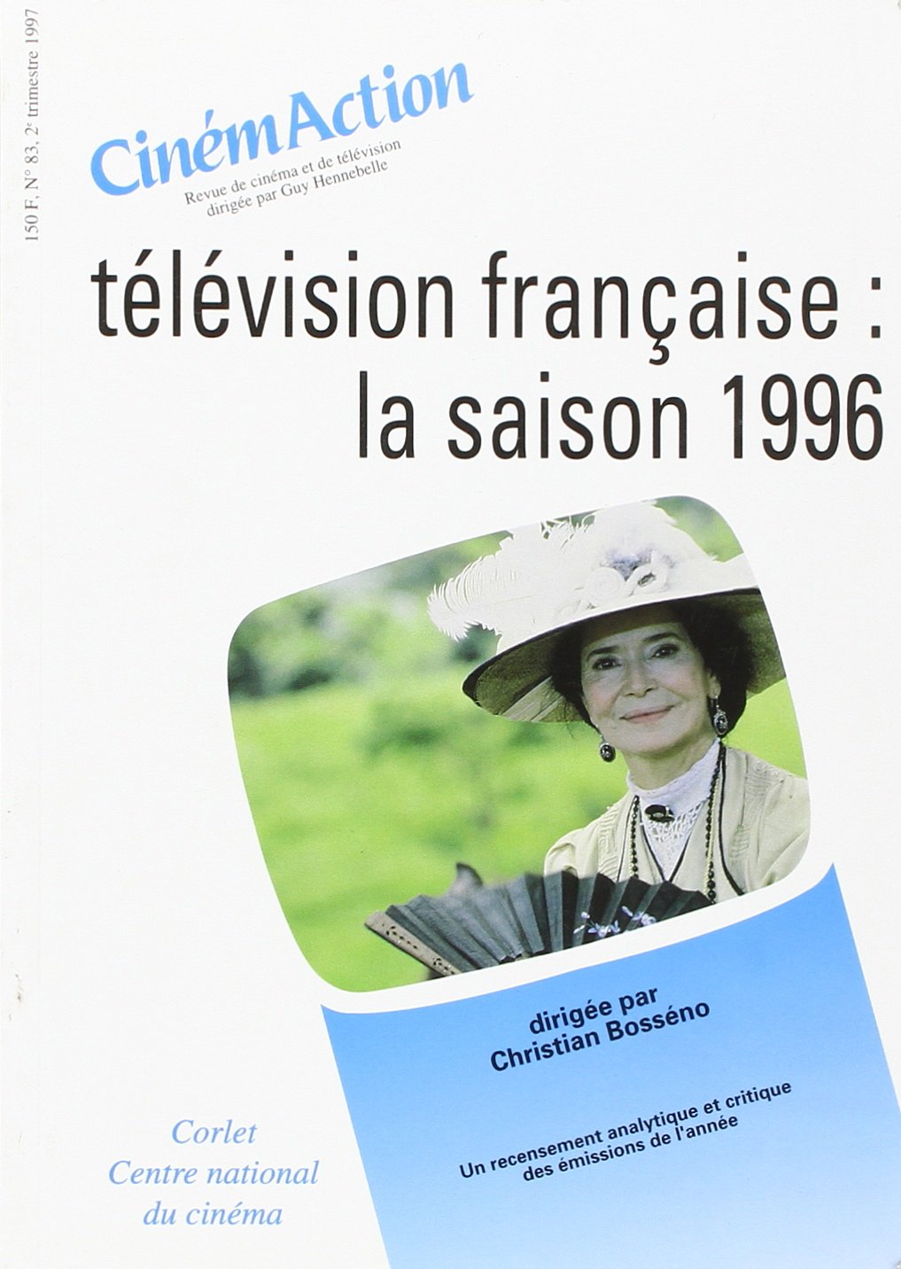 Cinémaction N°83 Télévision française la saison 1996 Books