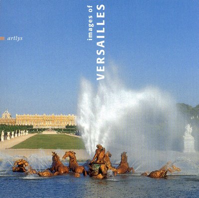 IMAGES OF VERSAILLES (ANGLAIS) Books