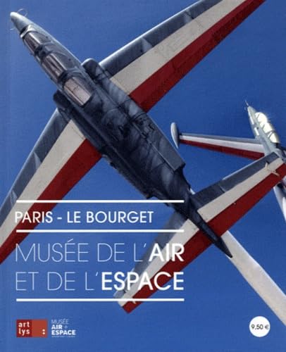 MUSEE DE L'AIR ET DE L'ESPACE - PARIS - LE BOURGET Leisure & Fun