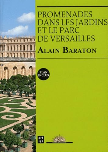 Promenade dans les jardins et le parc de Versailles book
