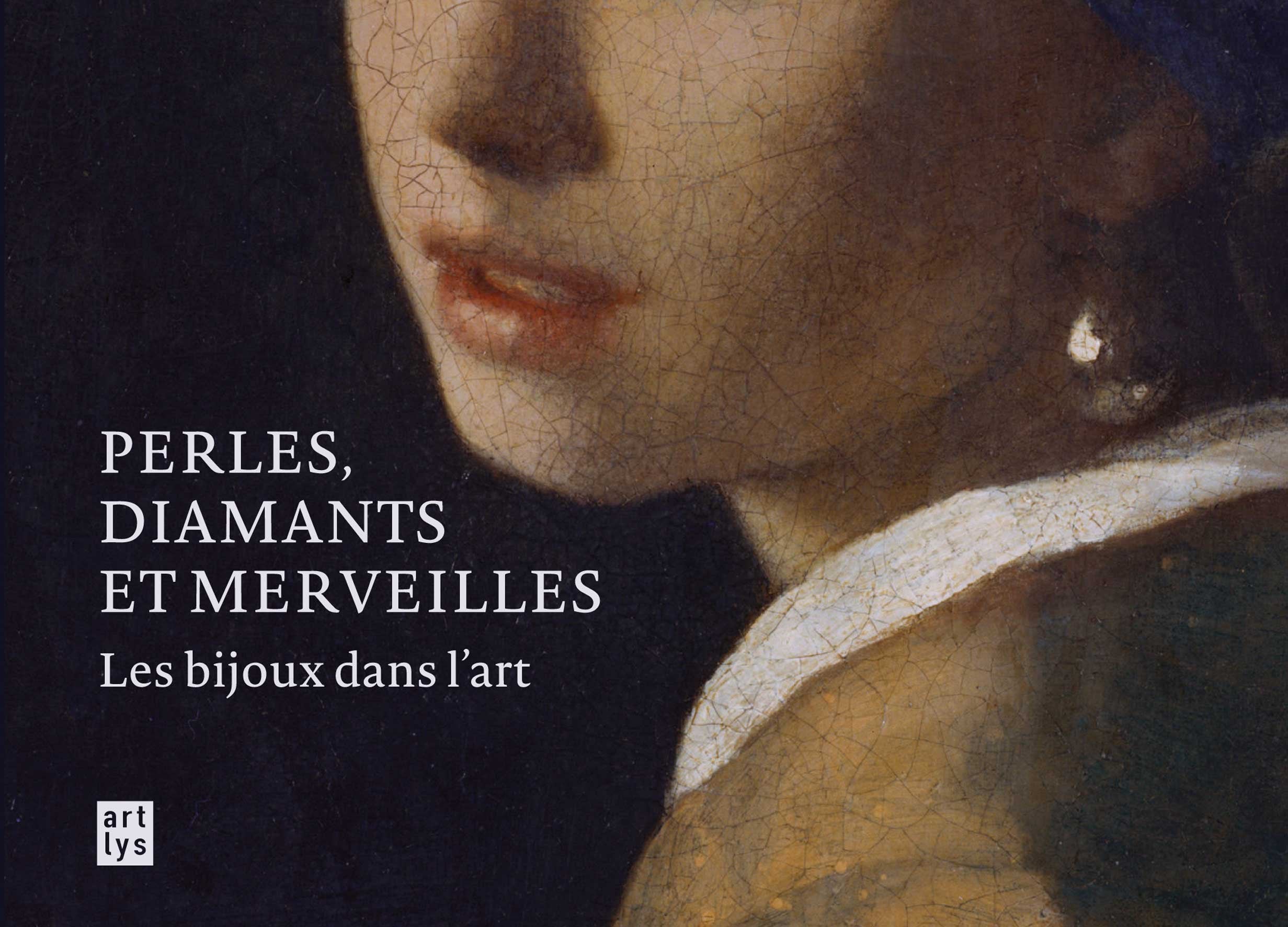 PERLES, DIAMANTS ET MERVEILLES: LES BIJOUX DANS L'ART Books