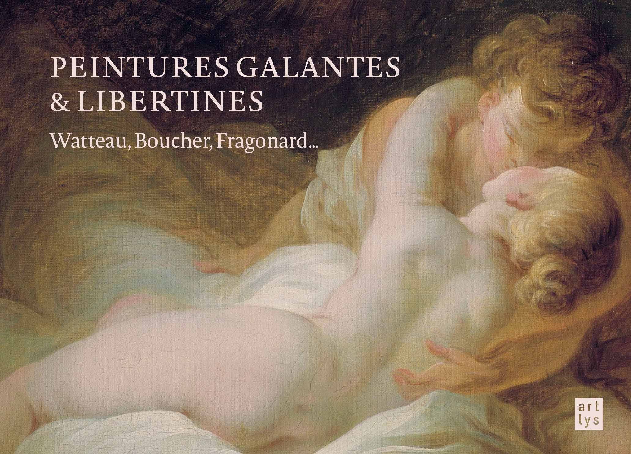 Peintures galantes et libertines: Watteau, Boucher, Fragonard... book