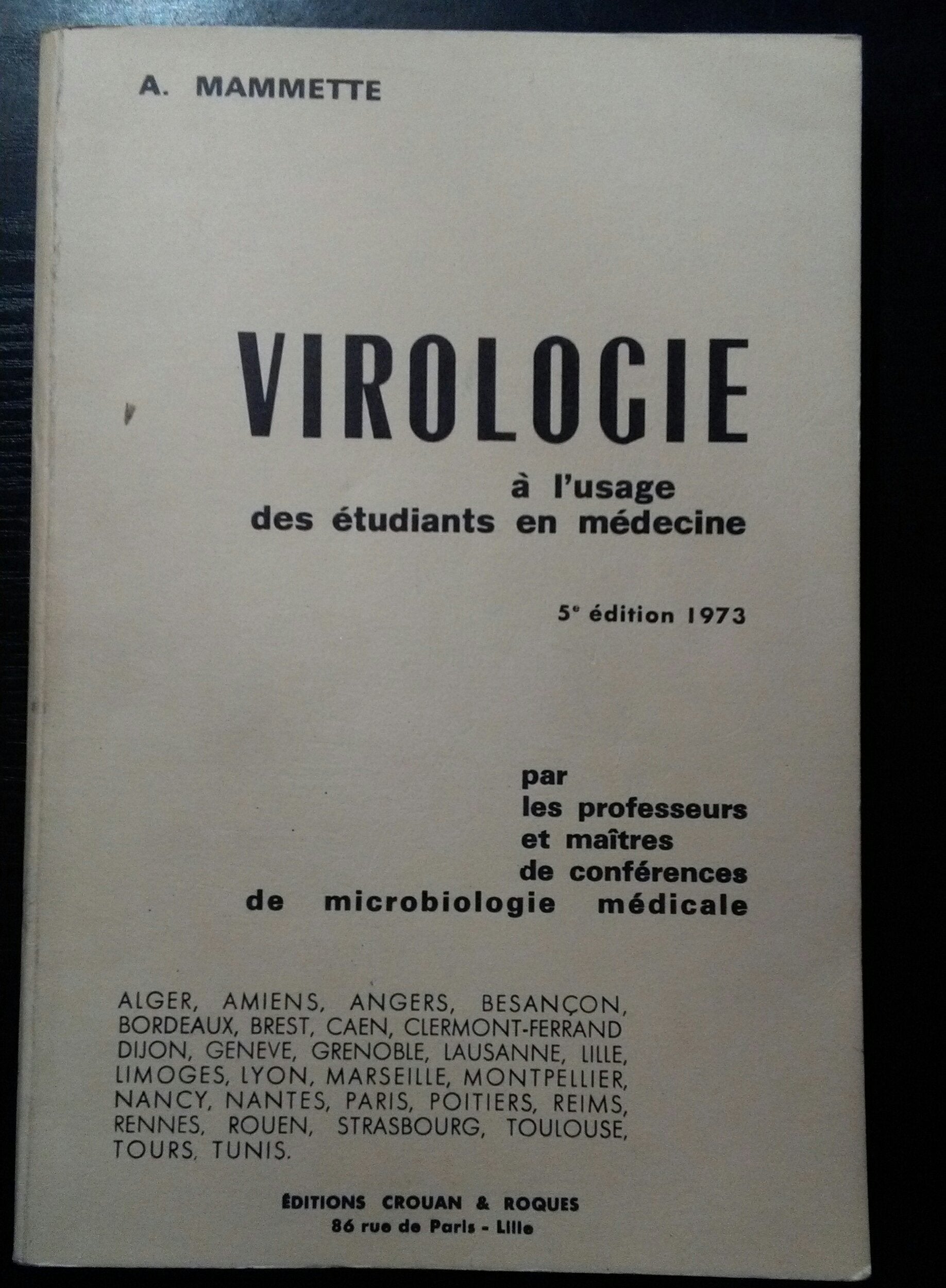 Virologie médicale : Par les professeurs et maîtres de conférences de microbiologie médicale (À l'usage des étudiants) Books