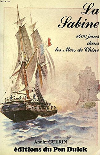 La Sabine : 1400 jours en Mer de Chine book