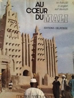 Au coeur du Mali (Français, English, Deutsch) book
