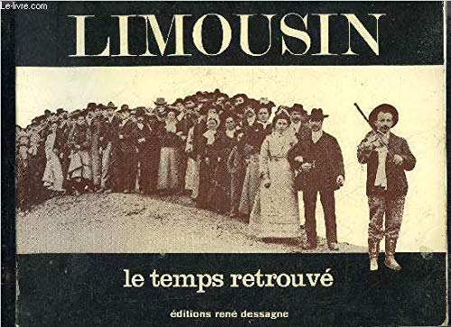 Limousin, Le Temps retrouvé Books