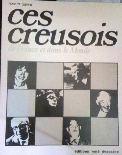 Ces Creusois de France et dans le monde Books