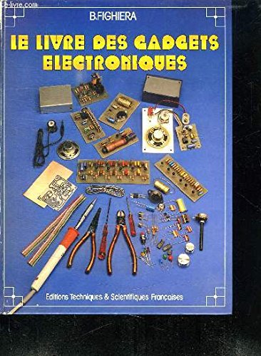 Le Livre des gadgets électroniques Books
