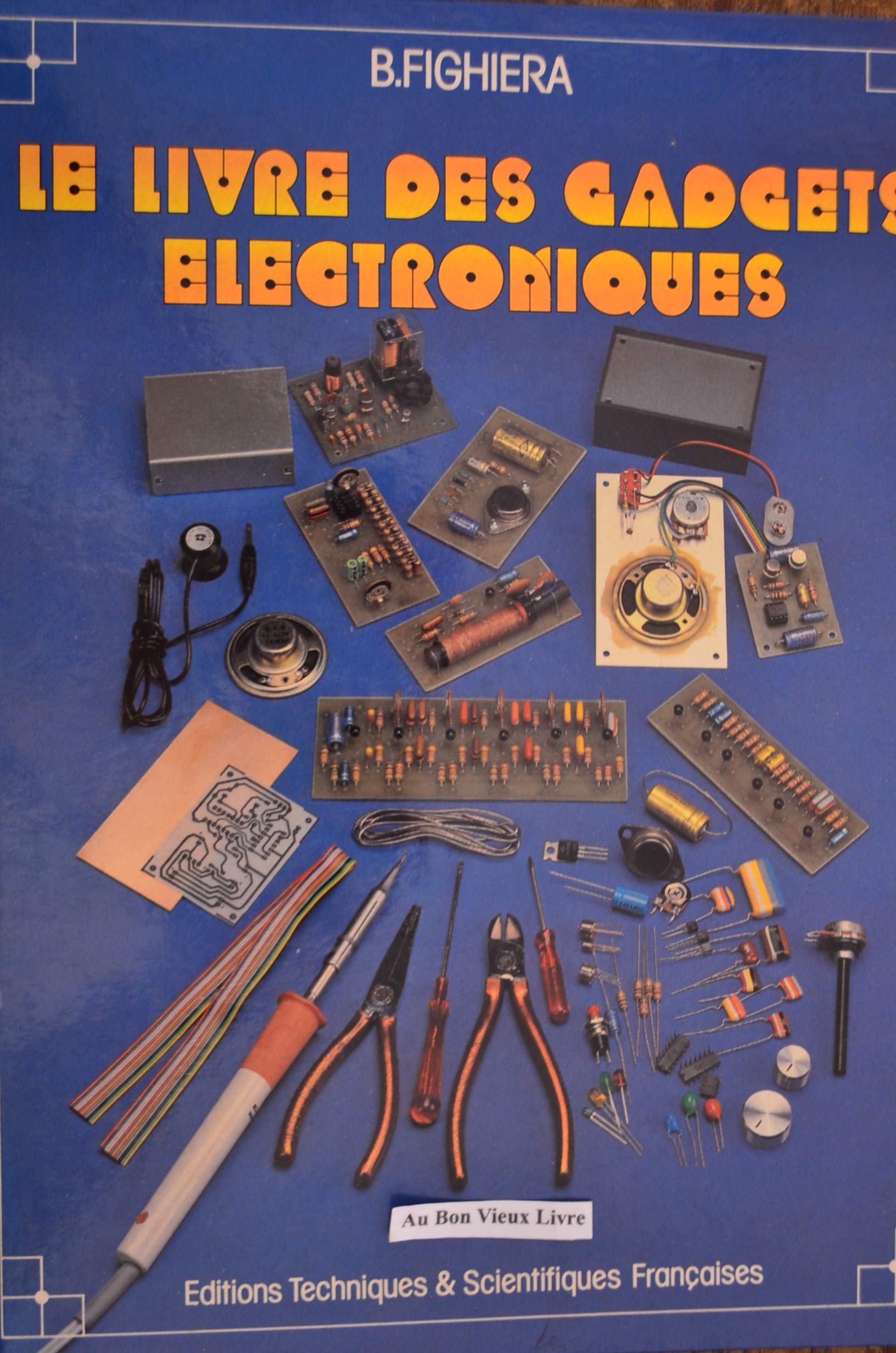 Le Livre des gadgets électroniques Books