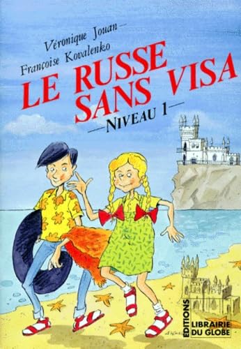 Le russe sans visa. Niveau 1 book