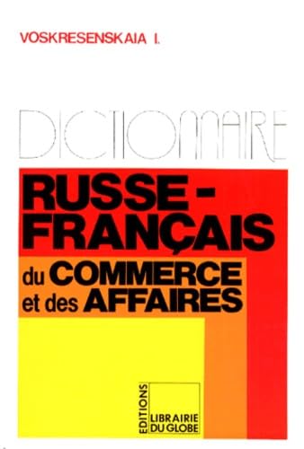 Dictionnaire russe-français du commerce et des affaires Books