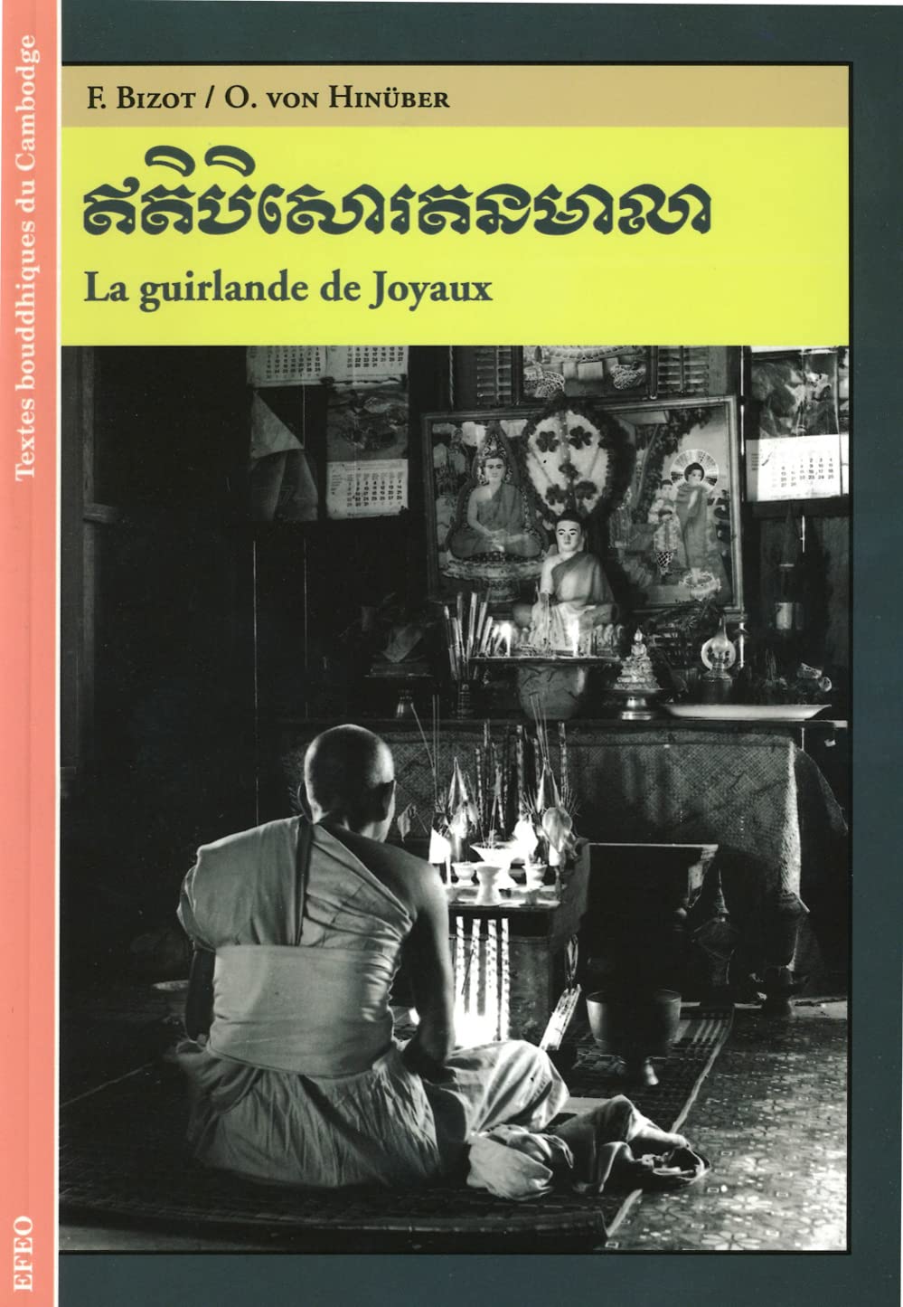 Itipisoratanamala =: La Guirlande de Joyaux (Textes Bouddhiques Du Cambodge,, Band 2) Religion & Esotericism