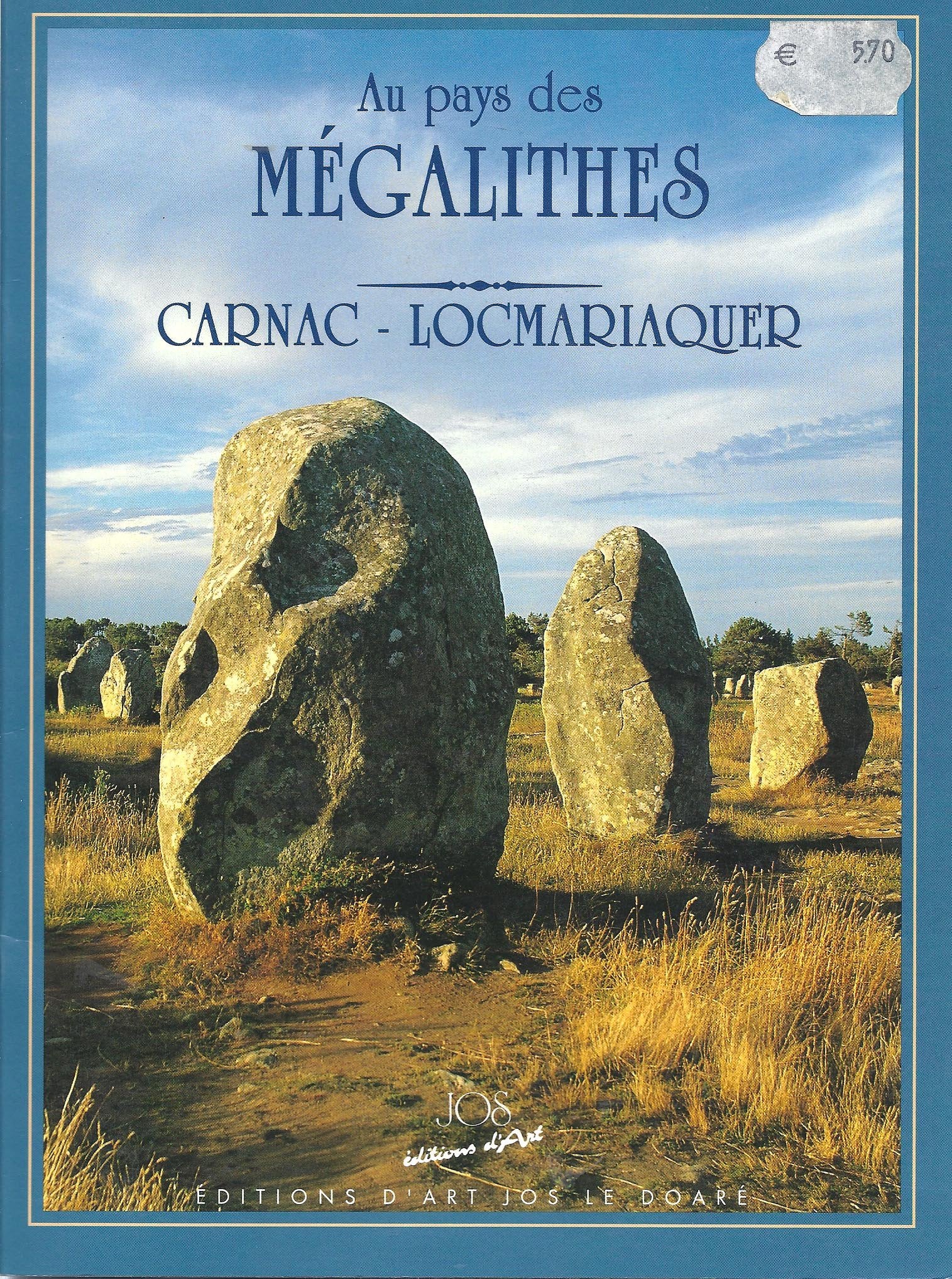 Au pays des megalithes carnac -locmariaquer 32 pages book