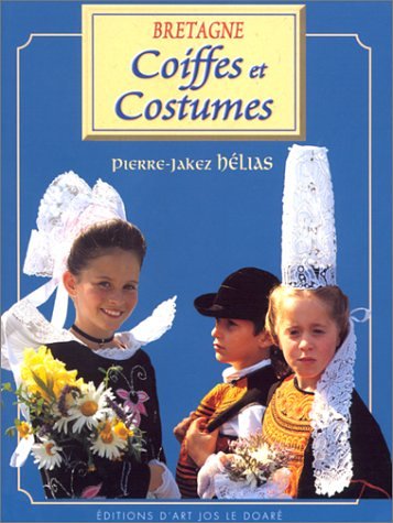 Coiffes et costumes de Bretagne book