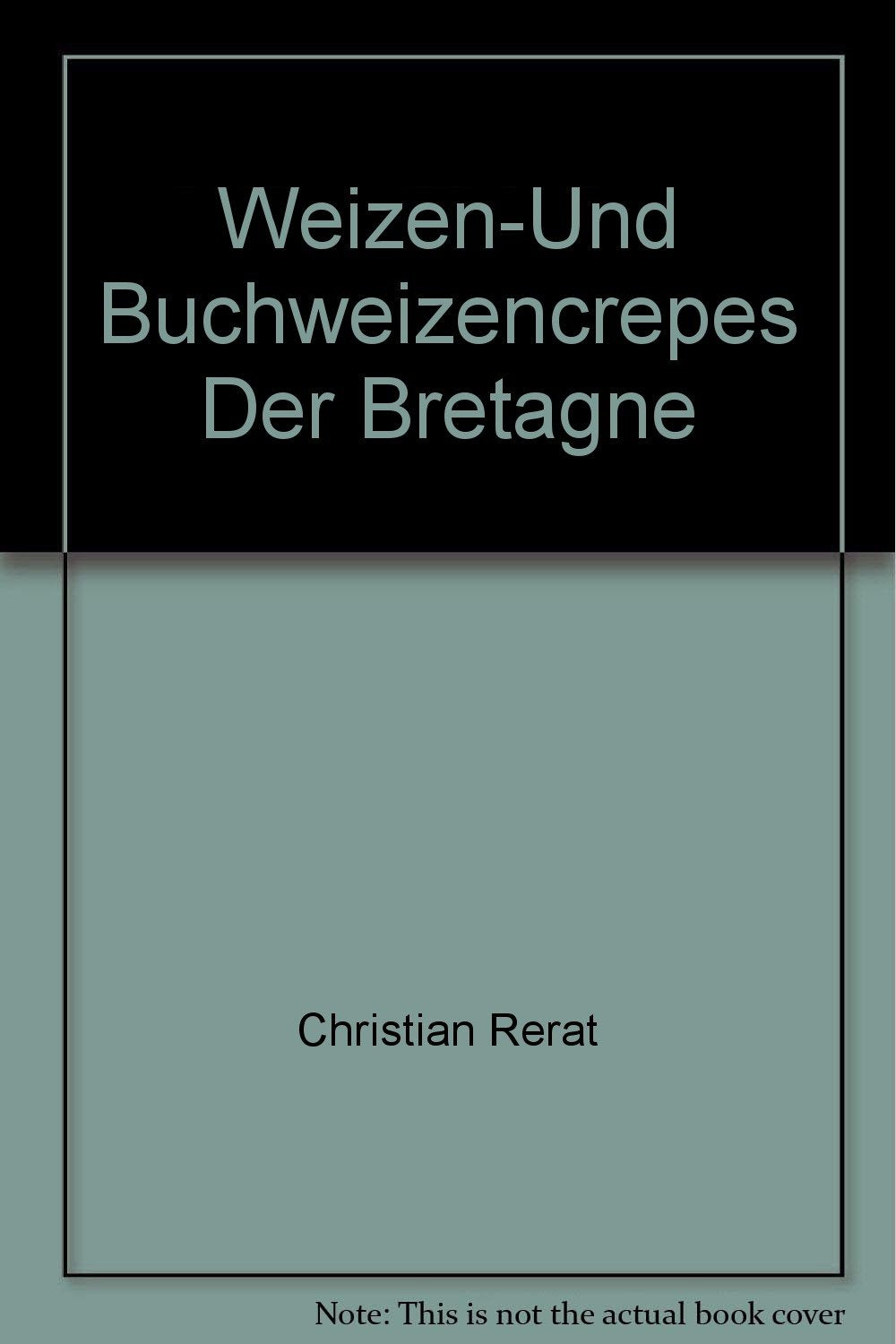 WEIZEN-UND BUCHWEIZENCRÊPES DER BRETAGNE Leisure, Home & Garden