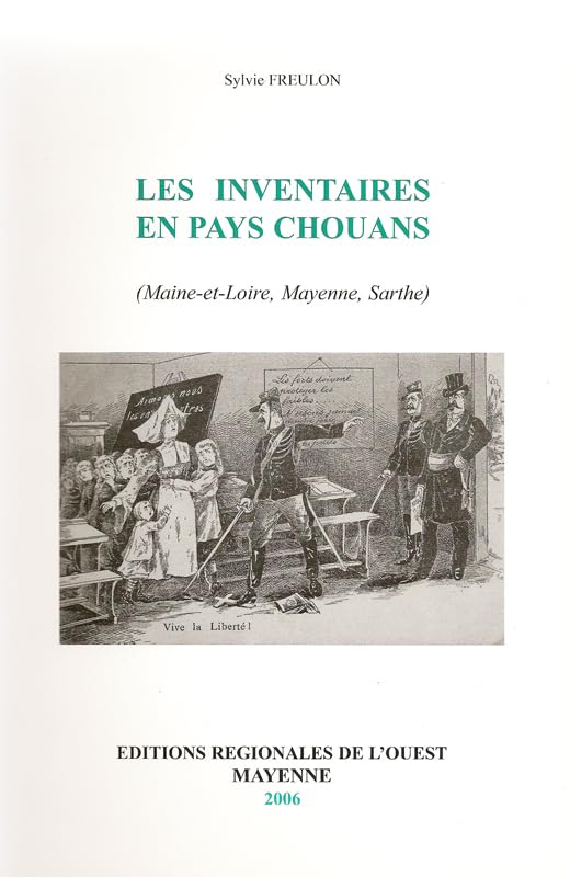 Les Inventaires en Pays Chouans Politics & History