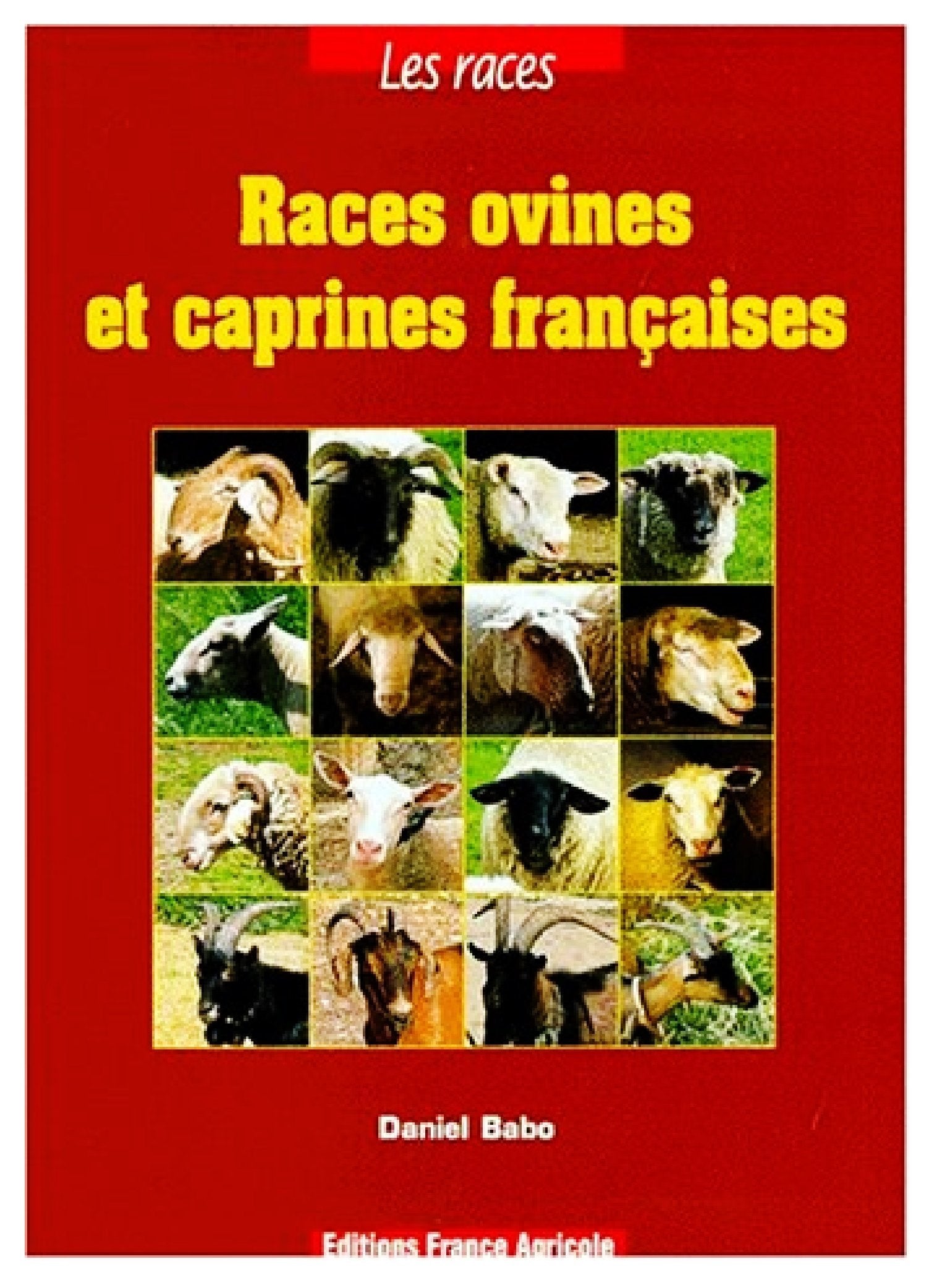 Les races ovines et caprines françaises book