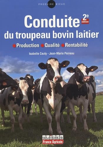 Conduite du troupeau bovin laitier book