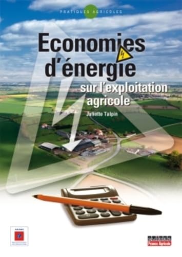Economies d'énergie sur l'exploitation agricole book