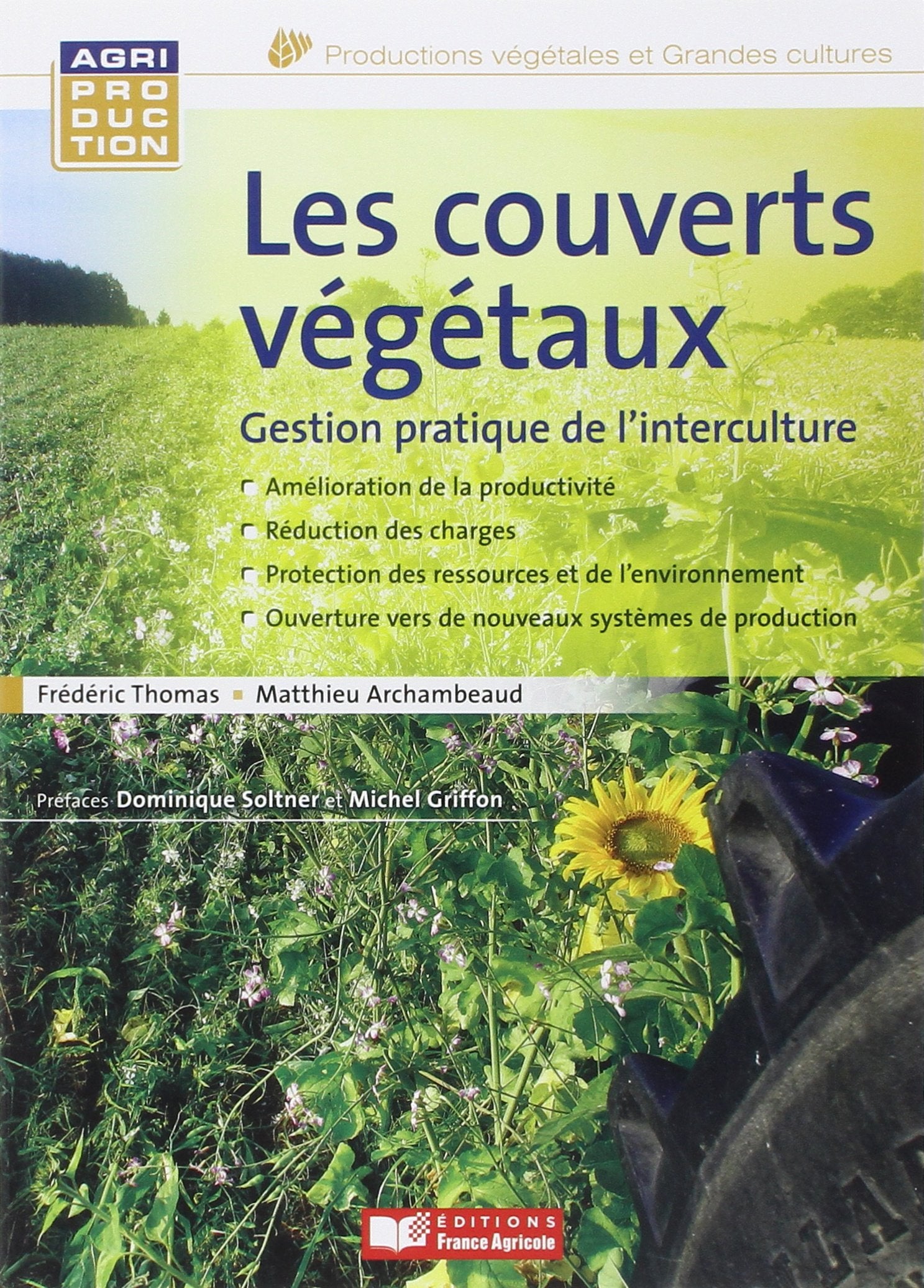 Les couverts végétaux, gestion pratique de l'interculture book
