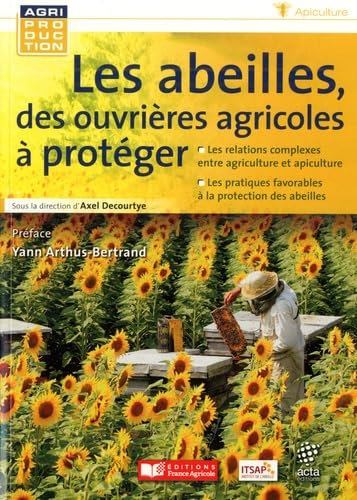 Les abeilles, des ouvrières agricoles à protéger Books