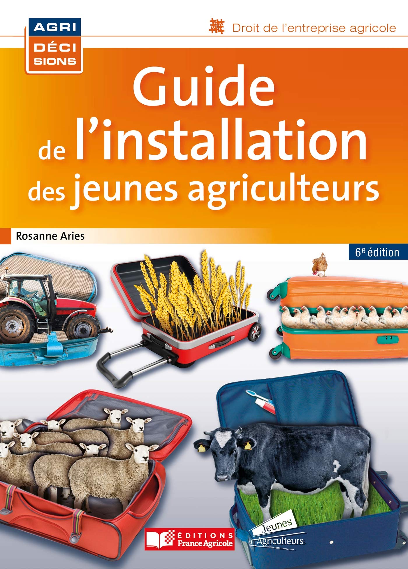 Guide de l'installation des jeunes agriculteurs book