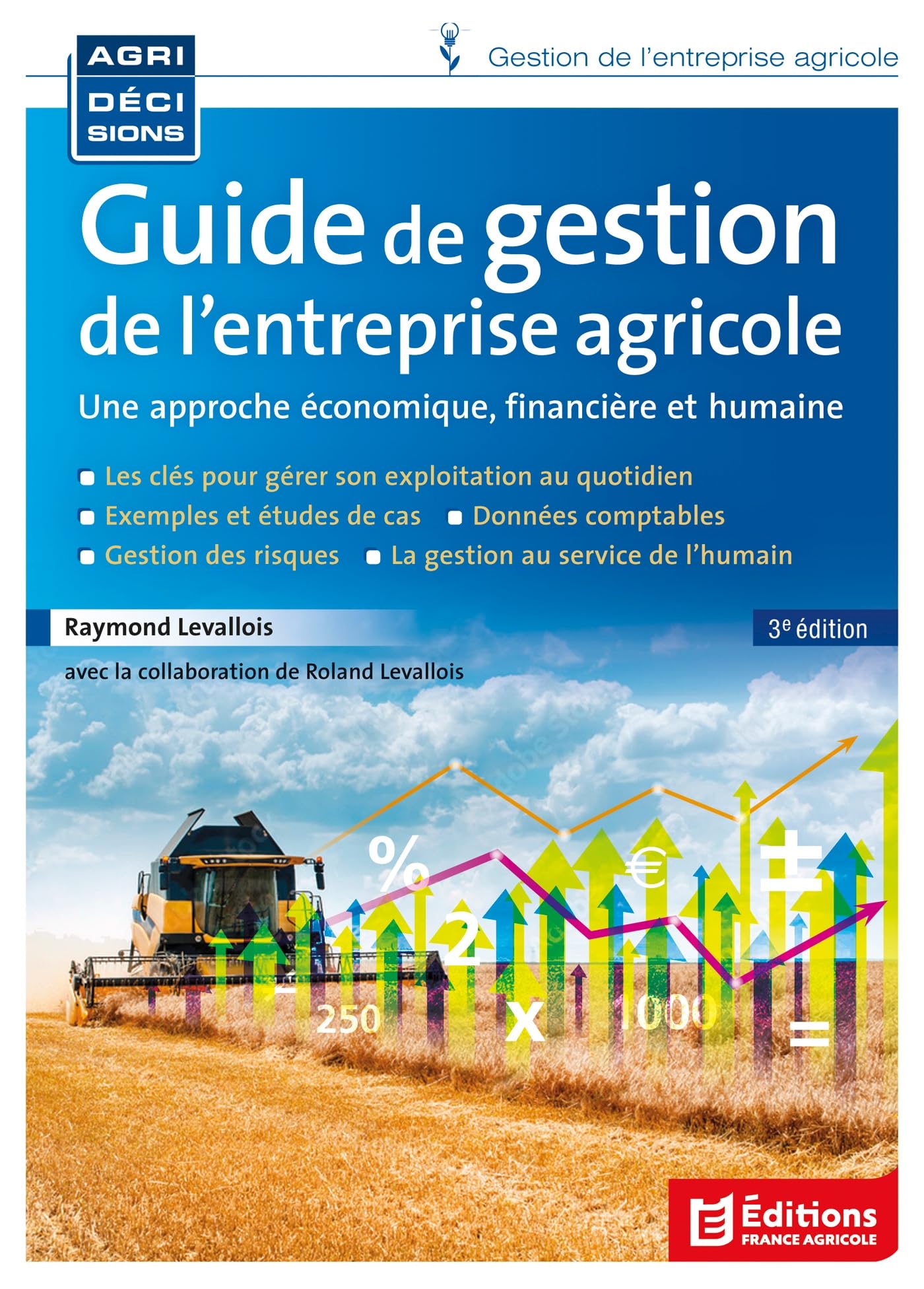 Guide de gestion de l'entreprise agricole, 3e éd. book