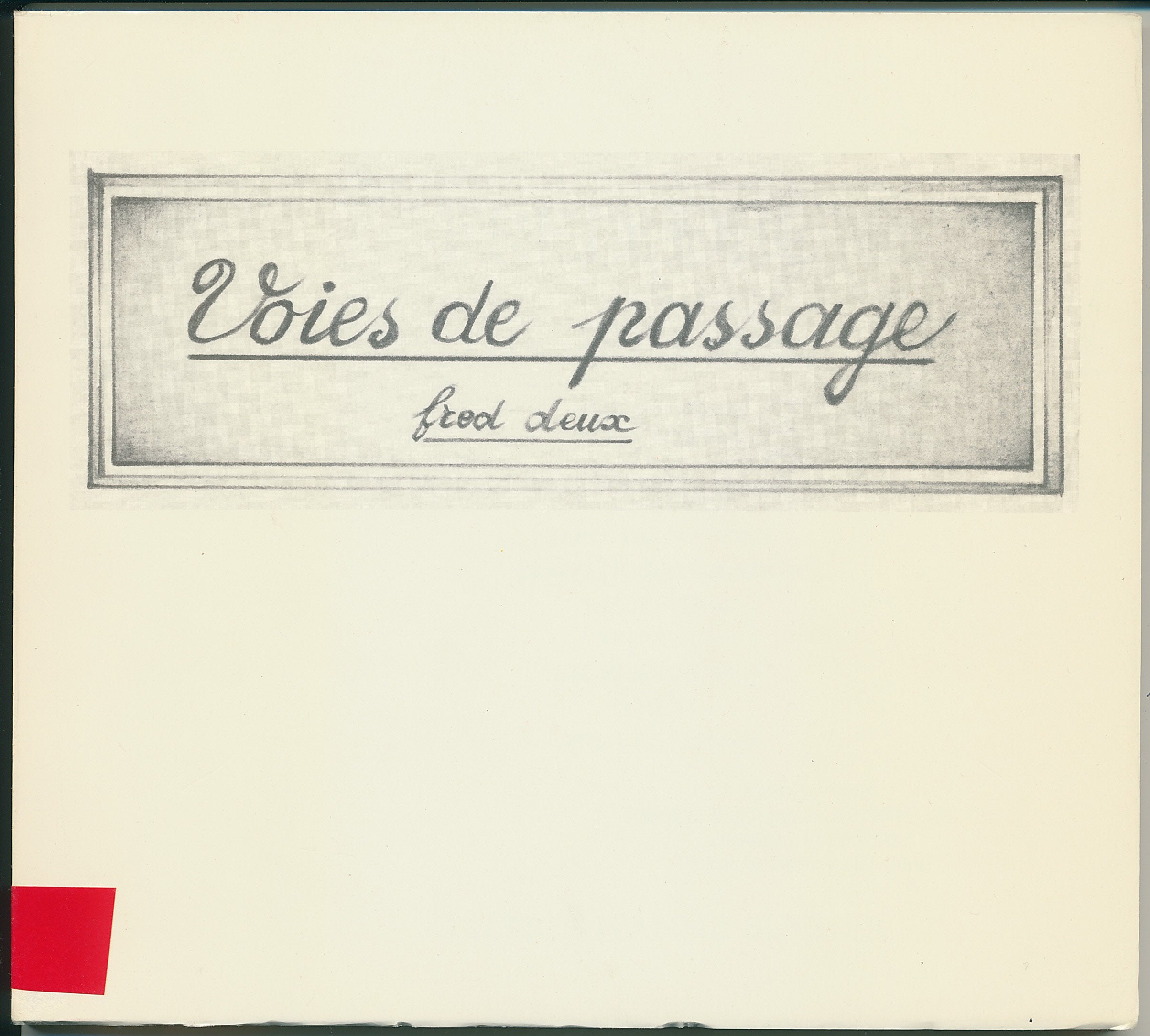 Les Voies de Passage : Fred Deux book