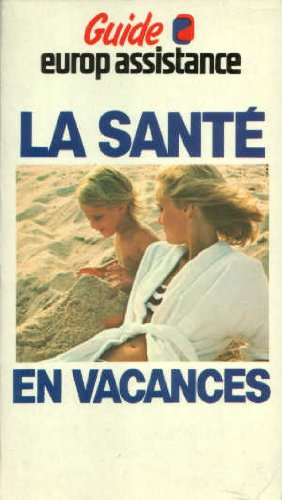 Sante en vacances la schlogel g book