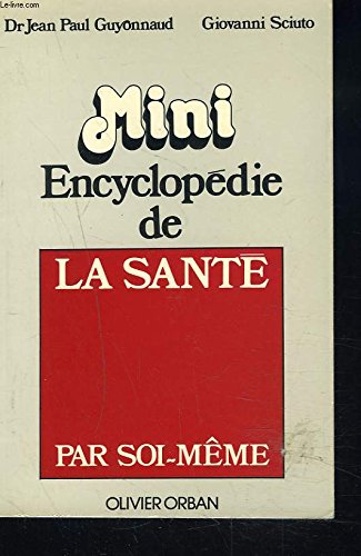 Mini encyclopédie de la sante par soi-meme book