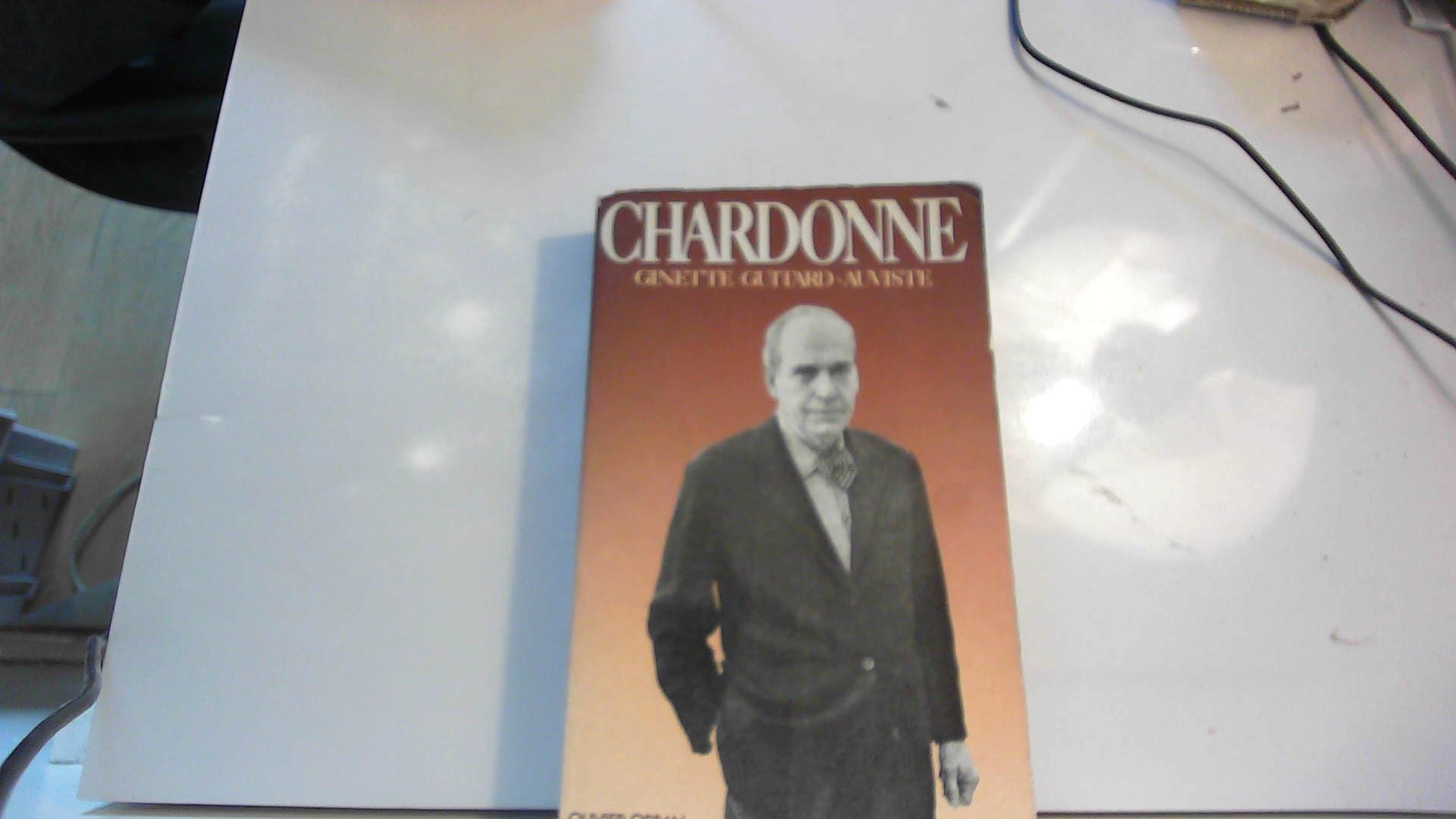 Chardonne ou l'Incandescence sous le givre Books