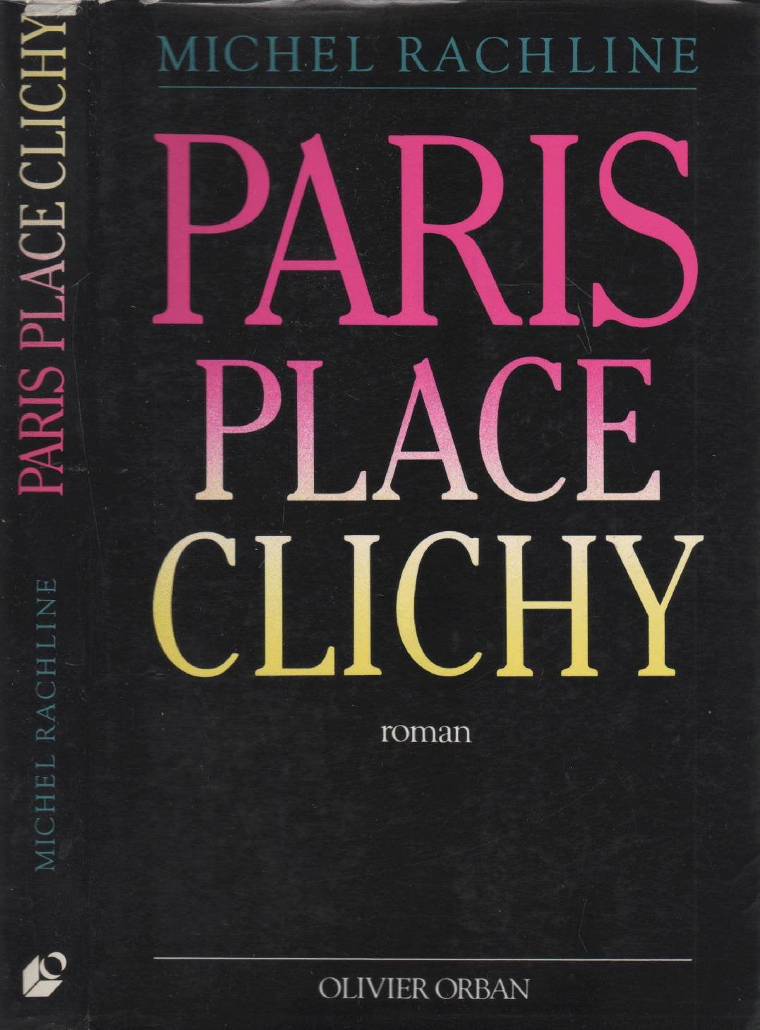 Paris : place clichy : roman book