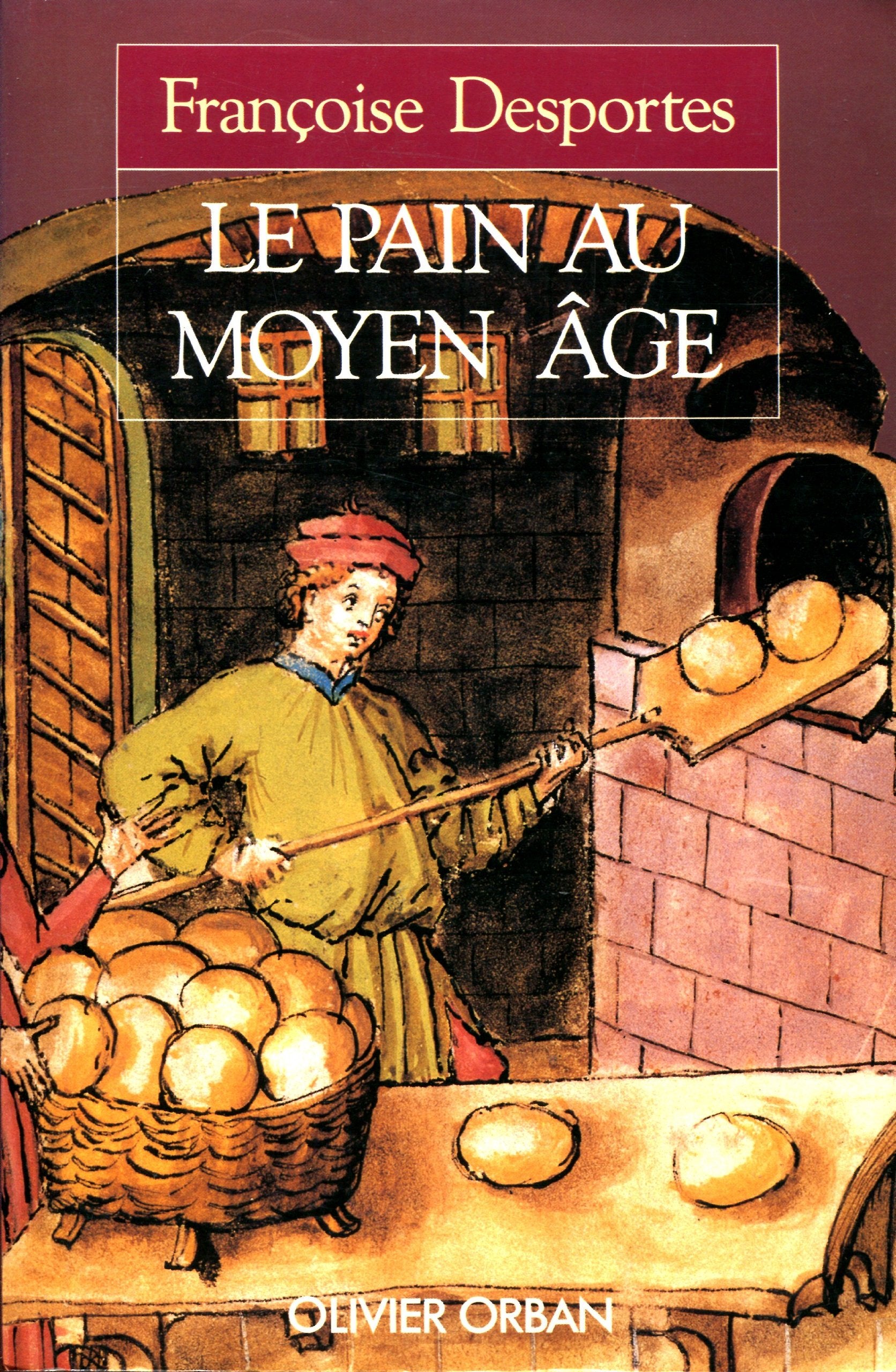 Le Pain au Moyen âge book