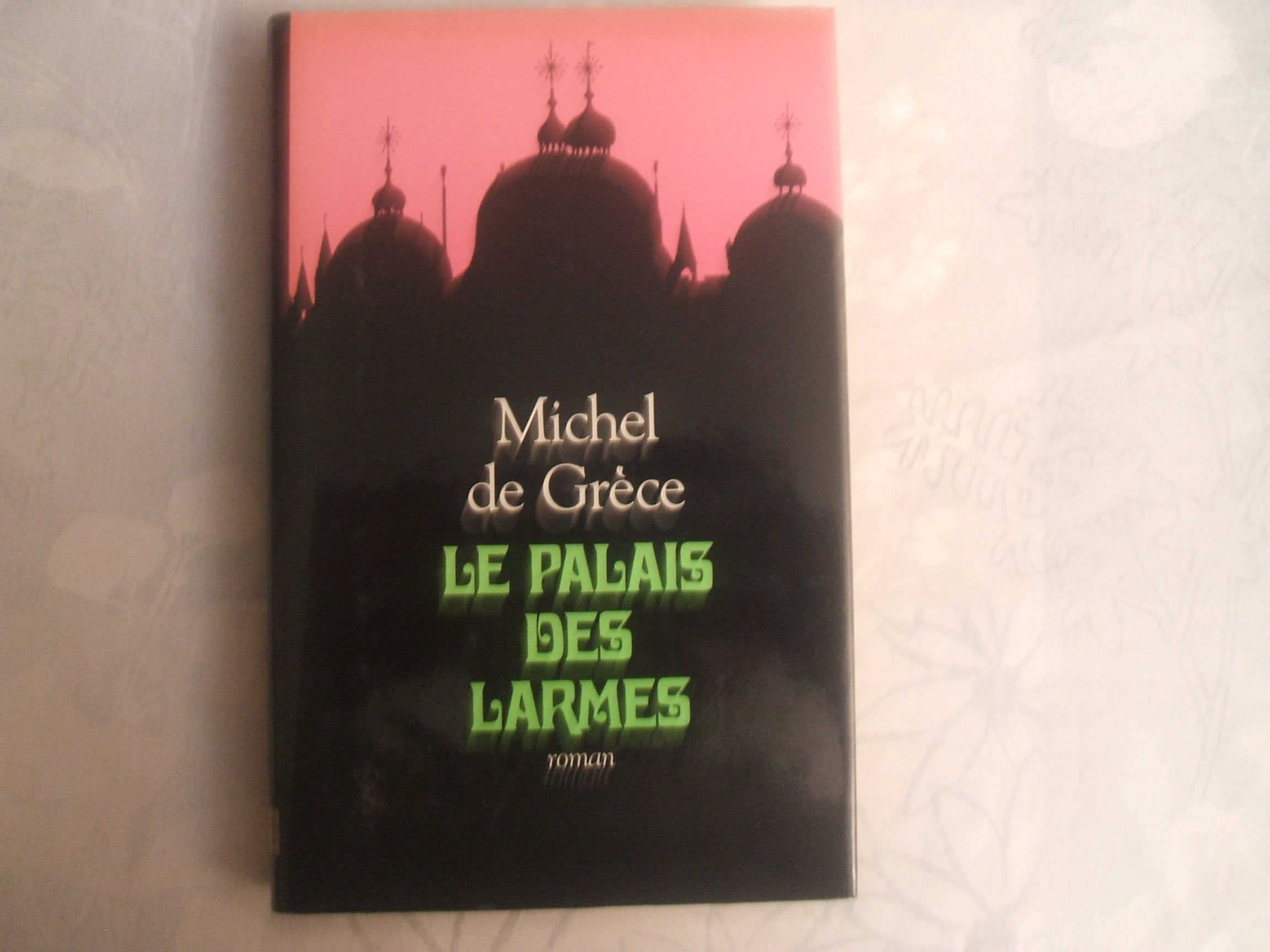 Le Palais des larmes Books
