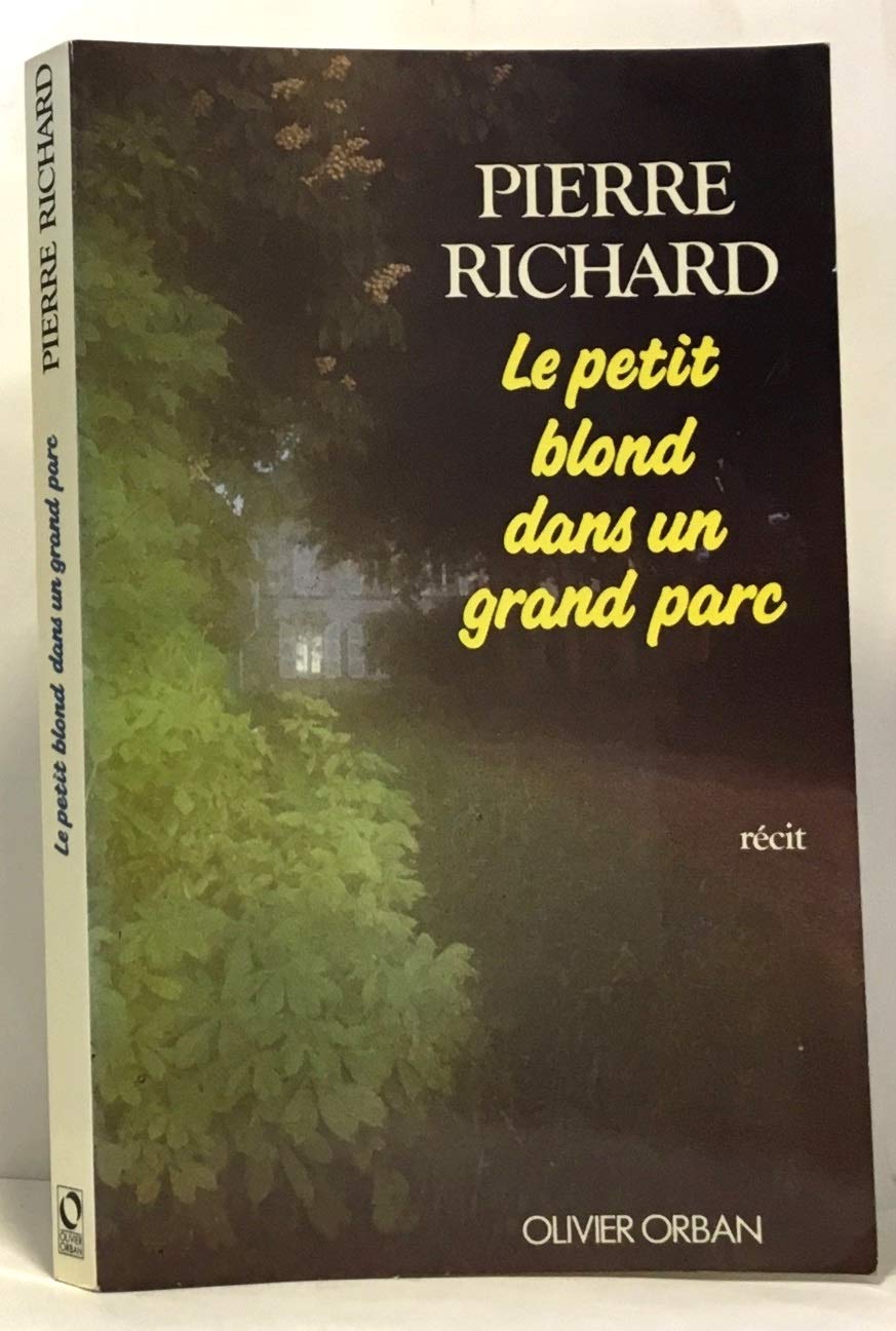 Product Image: Le petit blond dans un grand parc