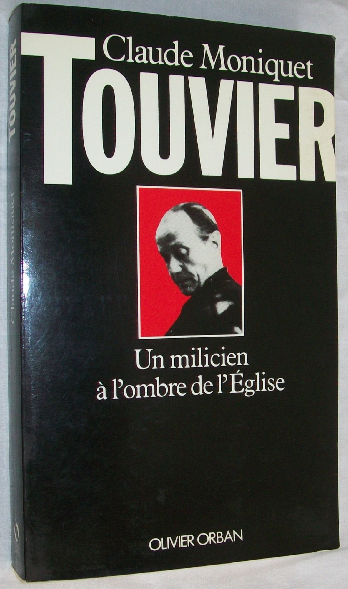 Touvier : un milicien à l'ombre de l'Eglise book