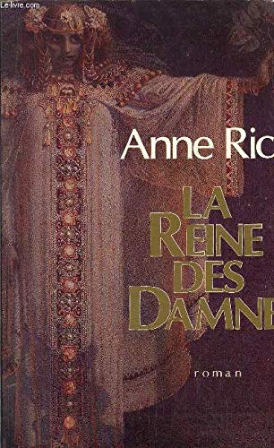 Les chroniques des vampires. La reine des damnés book