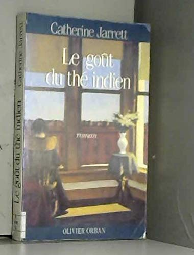 Le gout du the indien / roman book
