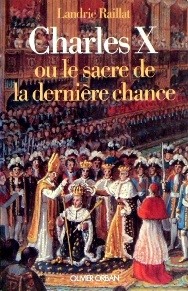 Charles X: Le sacre de la dernière chance book