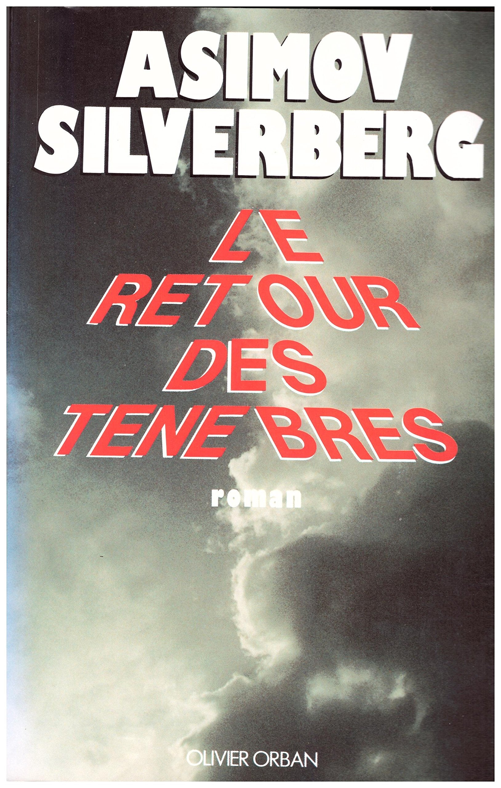 Le retour des tenebres (Reserve Ouvrage) Books