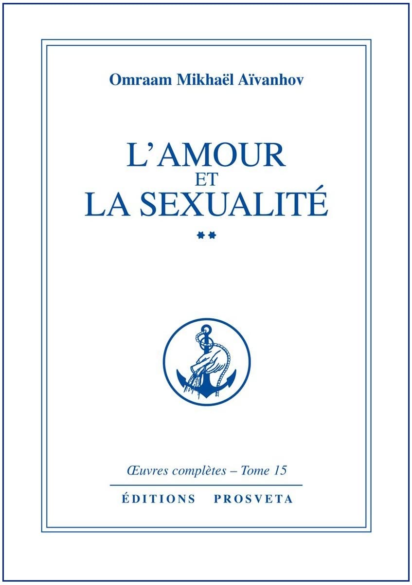 L'Amour et la Sexualité: Tome 2 book