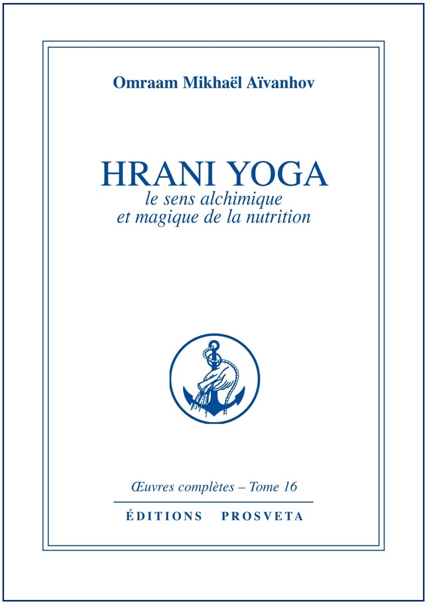 Hrani yoga: Oeuvres complètes, tome 16 Lifestyle