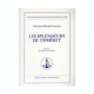 Oeuvres complètes. Vol. 10. Les splendeurs de Tiphéret Books