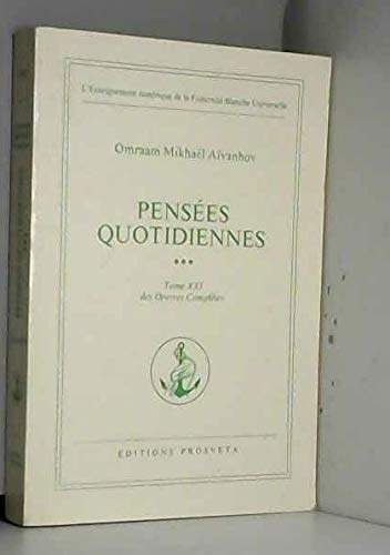Pensées quotidiennes. Oeuvres complètes, tome 21 book