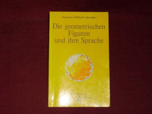 Die geometrischen figuren und ihre sprache Books