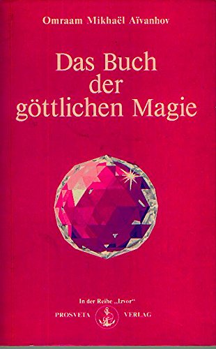 Das Buch der göttlichen Magie Books