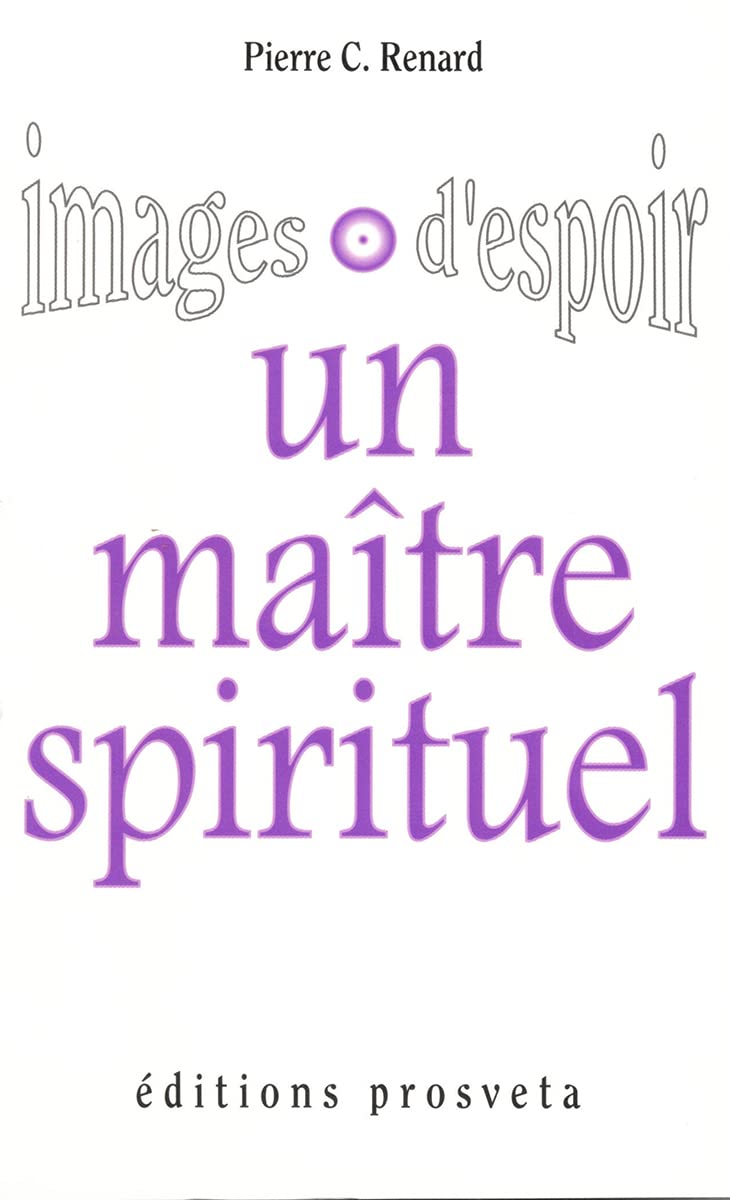 Un maitre spirituel - images d'espoir book